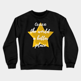 Gaze the world a better place Stargazing 2 Crewneck Sweatshirt